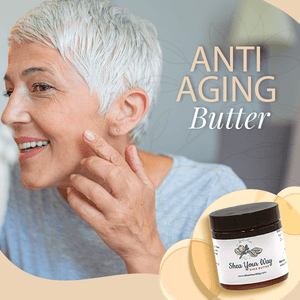 Open image in slideshow, Anti- Aging Butter - Shea Your Way
